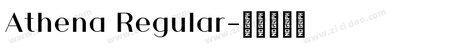 Athena Regular字体转换